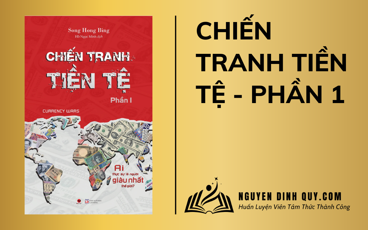 Sách Chiến Tranh Tiền Tệ Tập 1