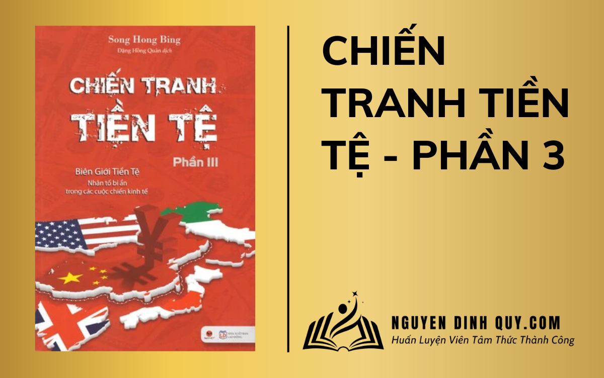 Sách Chiến Tranh Tiền Tệ Tập 3