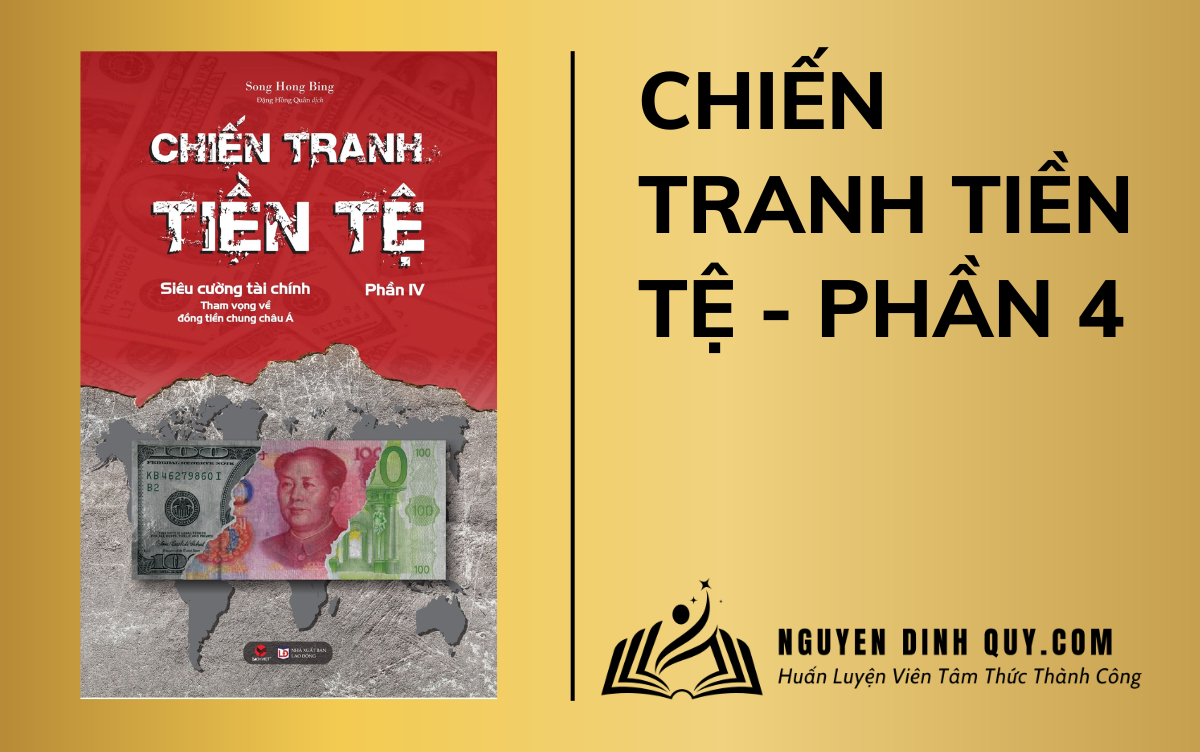 Sách Chiến Tranh Tiền Tệ Tập 4