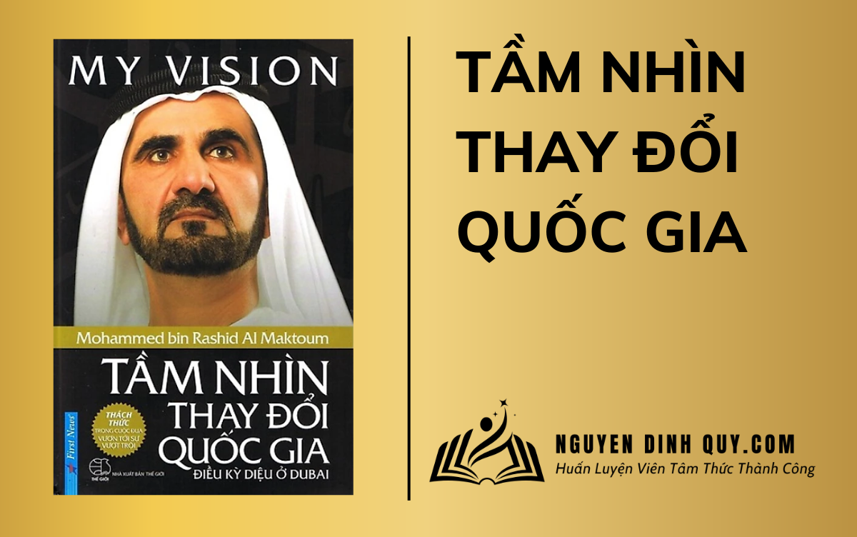 Tầm Nhìn Thay Đổi Quốc Gia - Mohammed bin Rashid