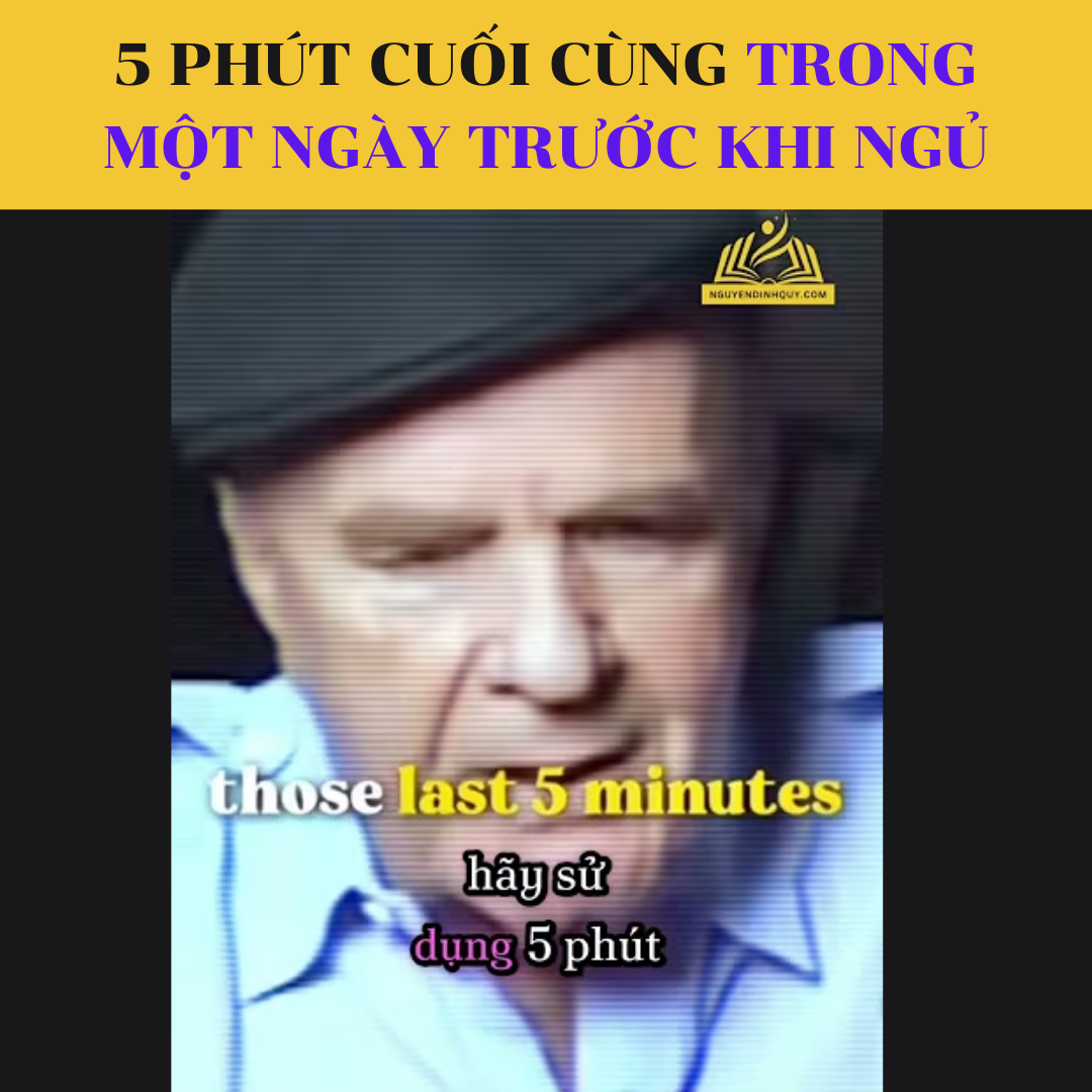 5 phút cuối cùng trong một ngày trước khi ngủ