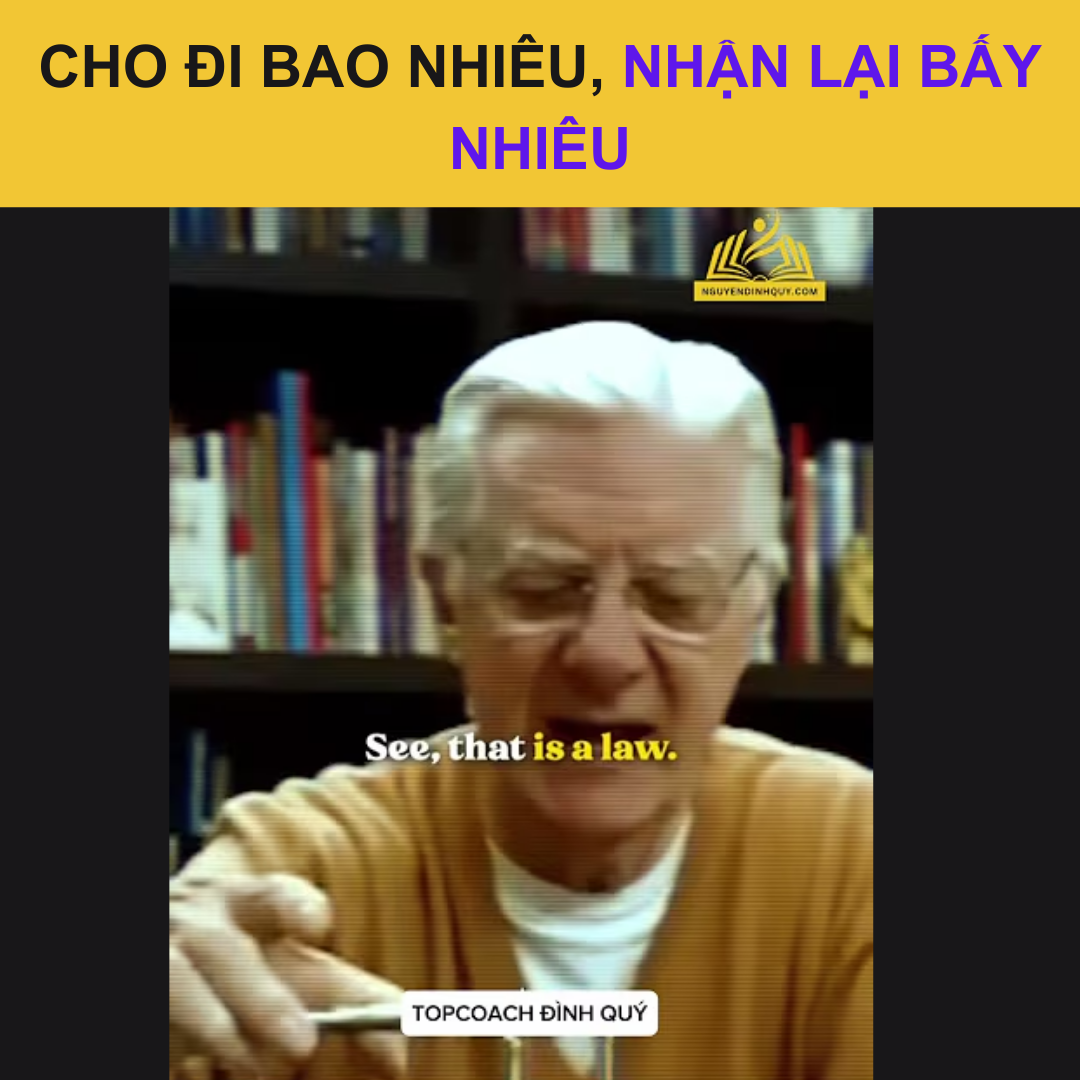 Cho Đi Bao Nhiêu, Nhận Lại Bấy Nhiêu