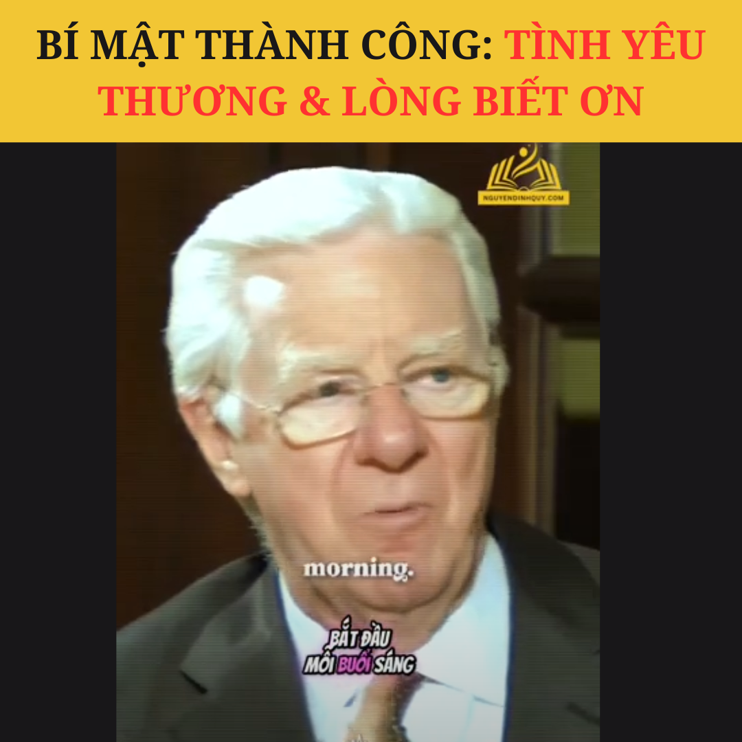 Bí Mật Thành Công: Tình Yêu Thương & Lòng Biết Ơn