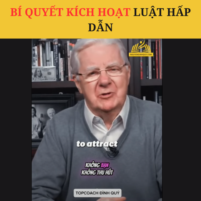 Bí Quyết Kích Hoạt Luật Hấp Dẫn