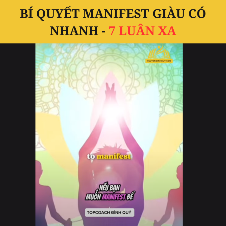 Bí Quyết Manifest Giàu Có Nhanh - 7 Luân Xa