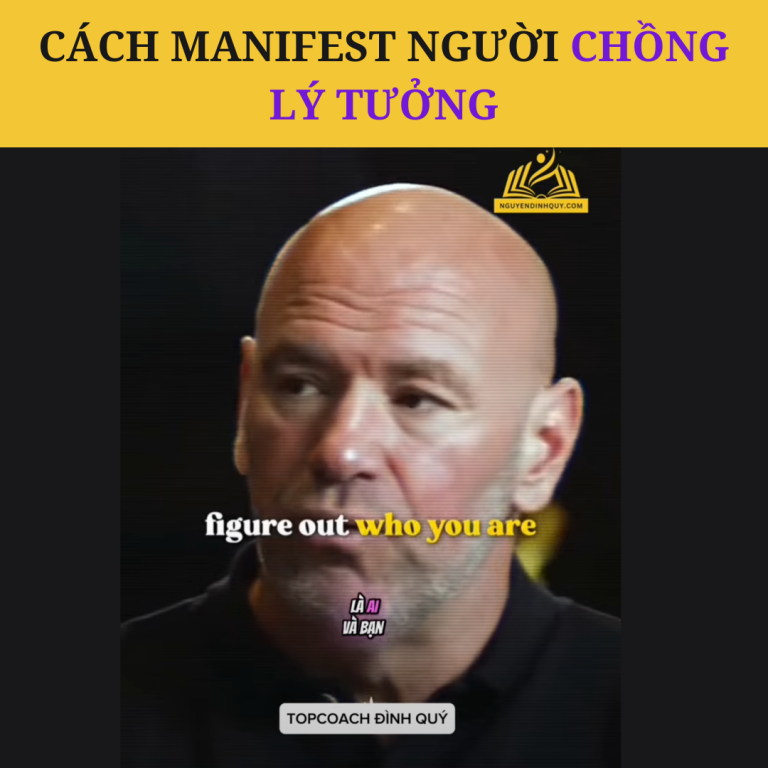 Cách Manifest Người Chồng Lý Tưởng